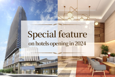 Special feature on hotels opening in 2024
