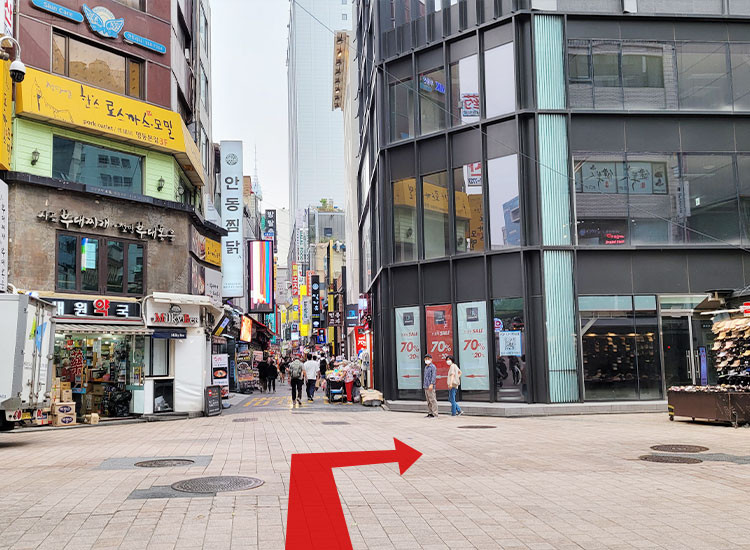 When you see Myeong-dong Main Street, turn right.