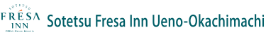 相鐵FRESA INN 上野御徒町