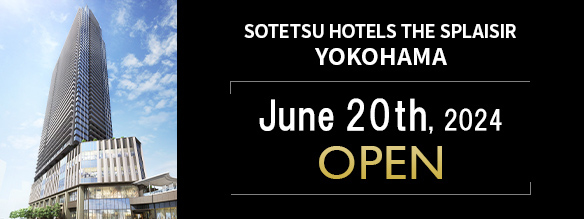 SOTETSU HOTELS THE SPLAISIR YOKOHAMA OPEN